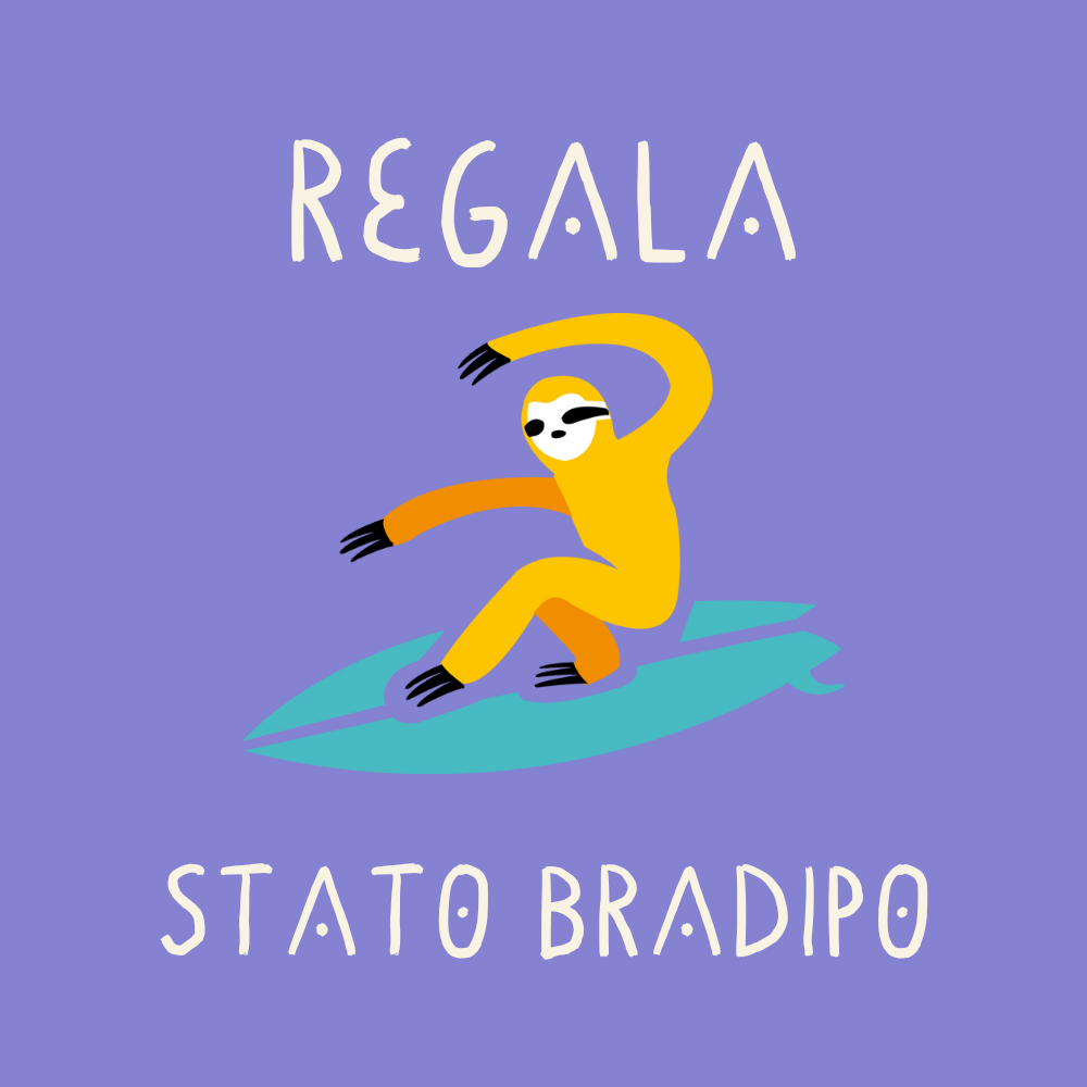 Regala Stato Bradipo 🎁